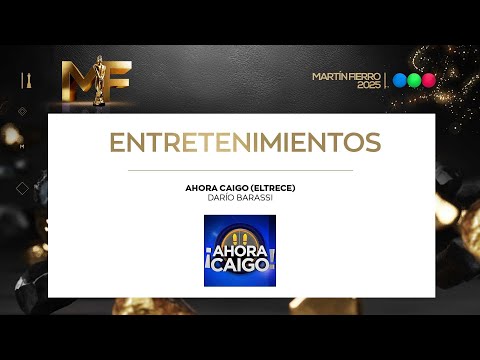 NOW I FALL: Best Entertainment - Martín Fierro 2025