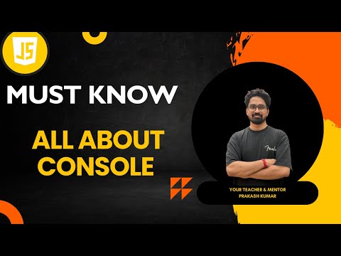 All About Console In Javascript Console In Javascript Javascript