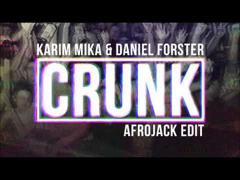 Karim Mika & Daniel Forster - Crunk (Afrojack Edit) [Widescreen Picture]