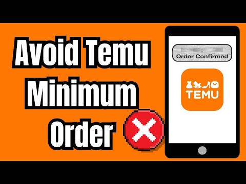 How to Avoid Temu Minimum Order (Checkout Bypass)