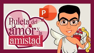 💖 Ruleta del AMOR Y LA AMISTAD en PowerPoint | Juego para el 14 de Febrero