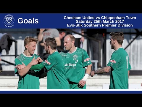 GOALS: Chesham United 1-3 Chippenham Town | 2016/17 Southern League