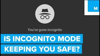 The Truth About Incognito Mode