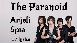 The Paranoid - Anjeli Spia (lyrics video)