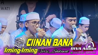 Download lagu CIINAN BANA-IMING IMING_VERSI SHOLAWAT (MAS KAFA AL JAUHAR & USTD FAHREZY) BY SUPPORT DIVA AUDIO mp3