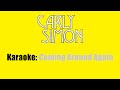 Karaoke: Carly Simon / Coming Around Again
