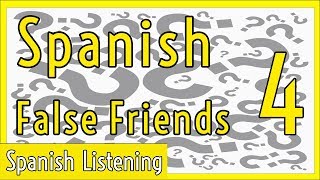 Spanish False Friends 4