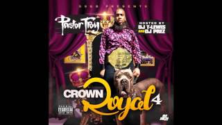 Pastor Troy - Shake For This Money (Ft. Kidd Money) (Crown Royal 4)