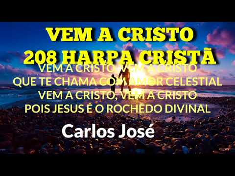 Vem a Cristo – 208