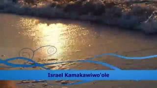 Israel Kamakawiwo'ole - I'll remember you