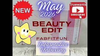 FabFitFun May 2026 Beauty Edit Box Unboxing + Swatches | In‑Depth Breakdown & Choices