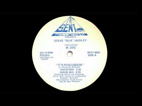 Steve "Silk" Hurley - It's Percussion feat M.doc (Chicago House Music)