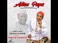 Okpan Junior Adieu Papa Album King Okpan Arhibo Iminiyo Urhobo Music Legend