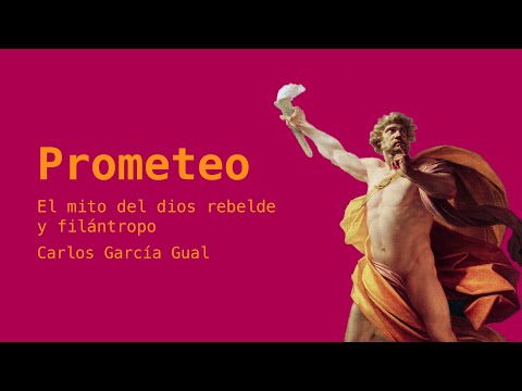 Prometeo. El mito del dios rebelde y filántropo