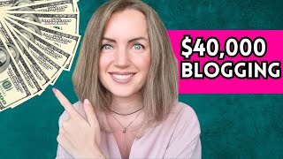How I Made $40,000 Passively | How to Make Money Blogging | Blog Income Report #makemoneyonline
