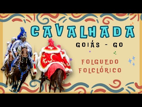 Cavalhada - Goiás-GO