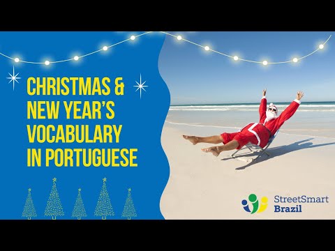 New Year’s and Christmas Vocabulary in Portuguese