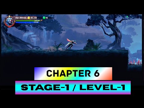 🥷Kaz Warrior 3 - Shinobi Legend | Chapter 6 - Stage 1 / Level 1 Gameplay Walkthrough 