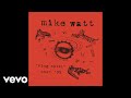 Mike Watt - Big Train (Live) (Audio)