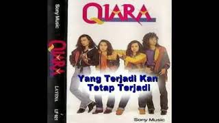 Download lagu QIARA - Yang Terjadi kan Tetap Terjadi mp3