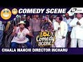 Chaala Manchi Director Incharu Ondu Cinema Kathe Ramesh Bhat M M Chandru Kannada Comedy Scene 3