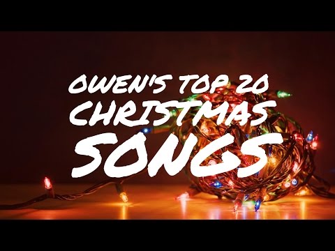 Owen's Top 20 Christmas Songs