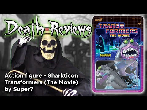 Death Reviews: Sharkticon - Transformers (The Movie) Super7