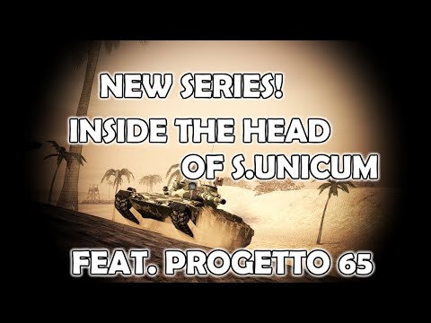 | NEW SERIES | Inside The Mind Of Super Unicum | Feat. Progetto 65 | World of tanks blitz |