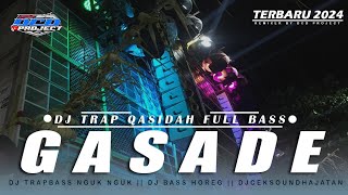 Download lagu DJ TRAP QASIDAH - GASSA DE TERBARU FULL BASS PANJANG || DCD PROJECT mp3