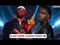 Black Sherif Kweku Smoke Mix Hitz Only DJ Sedan