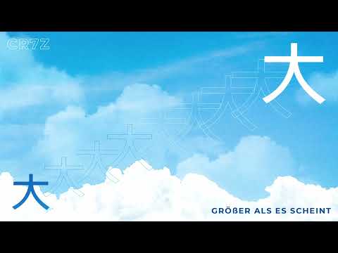 Cr7z - Größer als es scheint (prod. Any & Dakeyz) | Visualizer