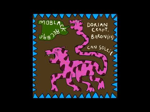 Dorian Craft, Baron (FR) - Can Soleil (Original Mix)