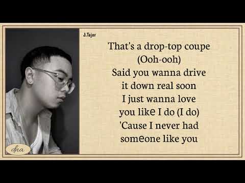 J Tajor ~ Like I Do Easy Lyrics