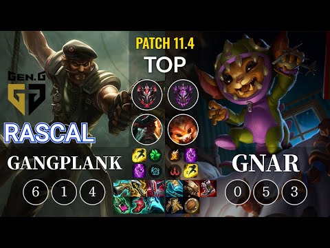 GEN Rascal Gangplank vs Gnar Top - KR Patch 11.4