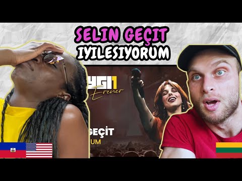 REACTION TO Selin Geçit - İyileşiyorum | Saygı1 - Sertab Erener | FIRST TIME HEARING