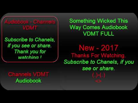 Something Wicked This Way Comes Audiobook VDMT FULL