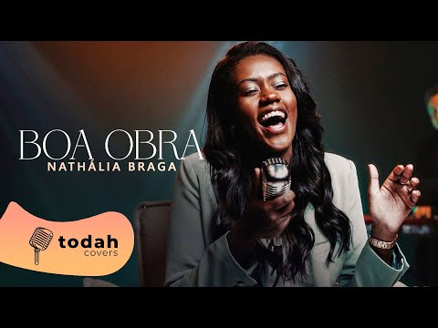 Nathália Braga | Boa Obra [Cover Valesca Mayssa]
