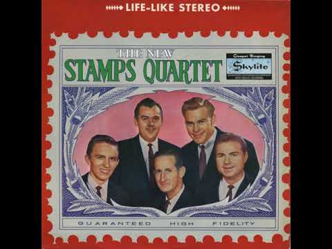 Stamps Quartet The New Stamps Quartet