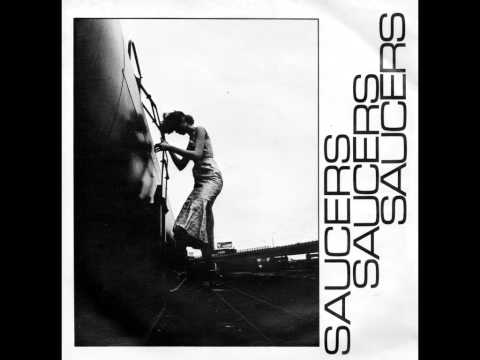 The Saucers - I Didn't Get It - 1979