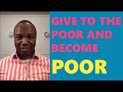 3/75. 2017-06-07: GIVE TO THE POOR AND BECOME POOR