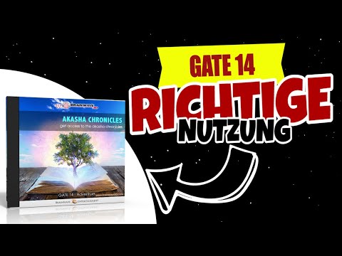 Akasha Chronicles - Gate 14 [Richtige Nutzung]