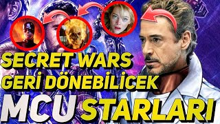 AVENGERS SECRET WARS İLE GERİ DÖNEBİLİCEK MCU STARLARI !!! ŞAŞIRICAKSINIZ !!! Marvel Haberleri