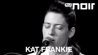 Kat Frankie - The Saint (live bei TV Noir)