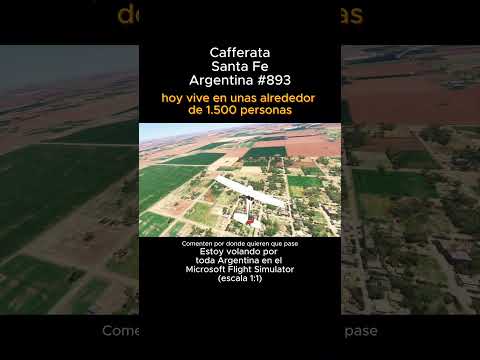 Cafferata, Santa Fe desde el Microsoft Flight Simulator #cafferata #santafe #msfs #joaha45
