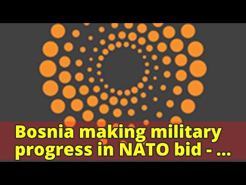 Bosnia making military progress in NATO bid - alliance general