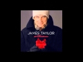 Baby it's Cold Outside - James Taylor (At Christmas)