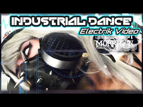 Cyber Doll Morrigan - ☣☢ Electrik Video ☢☣  [Industrial Dance]