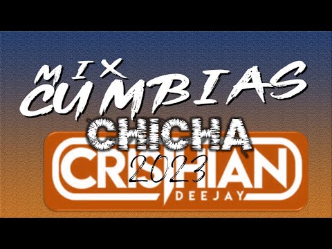 MIX CUMBIA CHICHA 2023