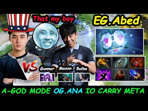 Abed IO A-GOD CARRY MODE OG.Ana FULL SLOT BUILD DESTROY PUB GAME Server NA Dota 2 pro Gameplay