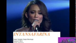 GEGAR VAGANZA 3 SEPARUH AKHIR- Intan Sarafina (MINGGU KE 7) Siapa Menyangka Siapa Menduga